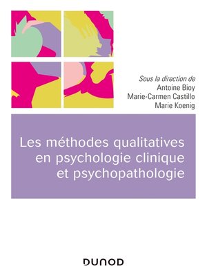 cover image of Les méthodes qualitatives en psychologie clinique et psychopathologie